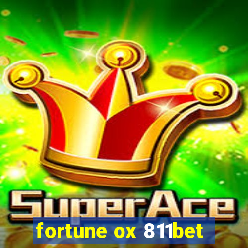 fortune ox 811bet